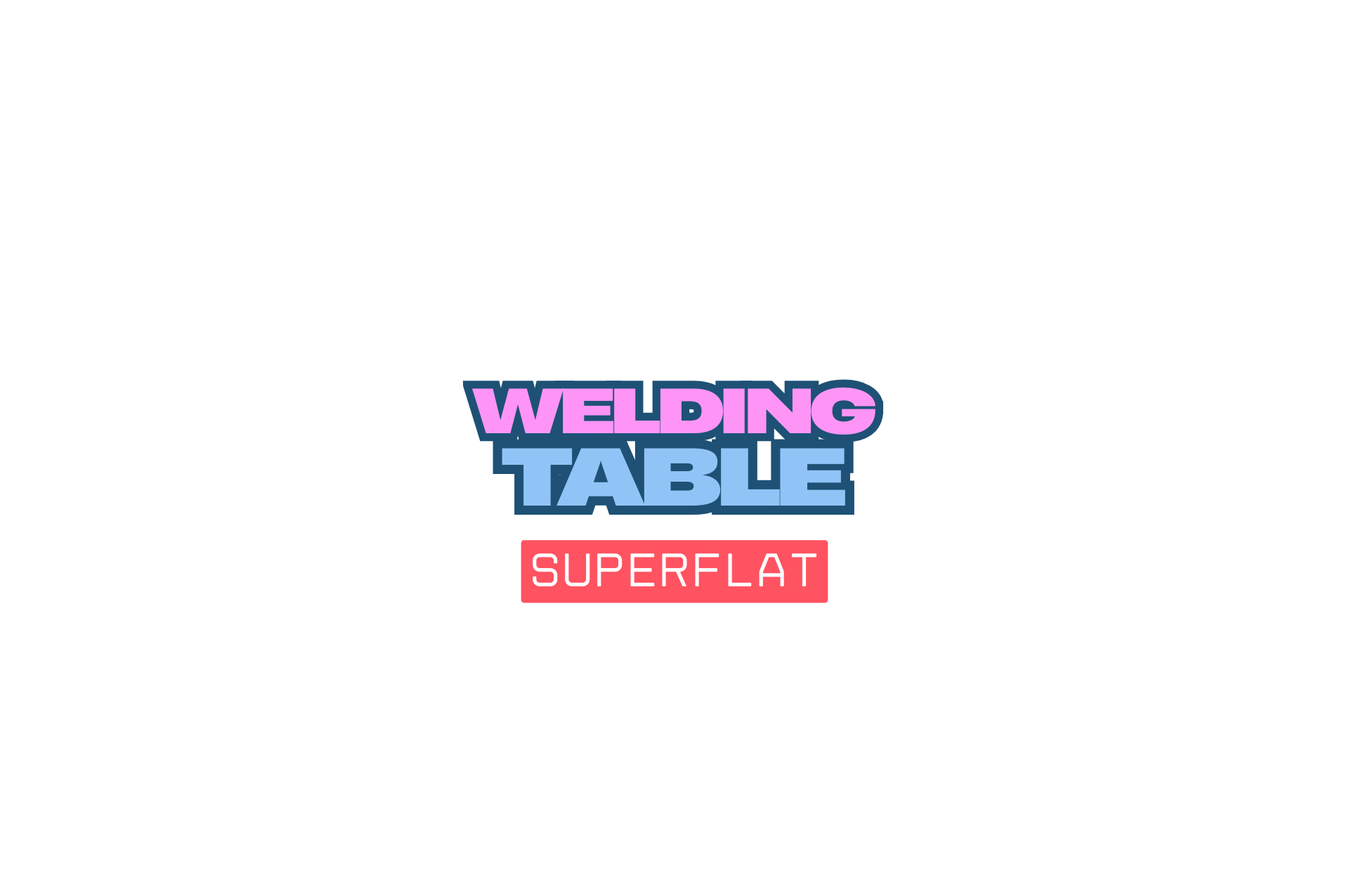 welding table superflat